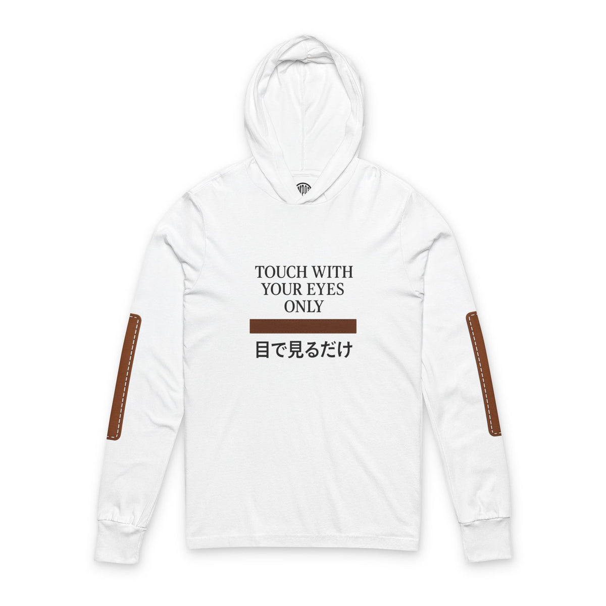 Touch with your eyes only Hoodie